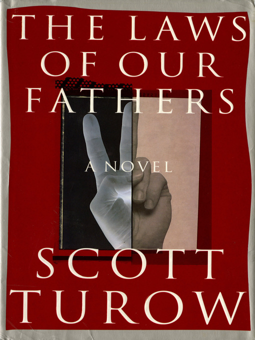 Title details for The Laws of our Fathers by Scott Turow - Wait list